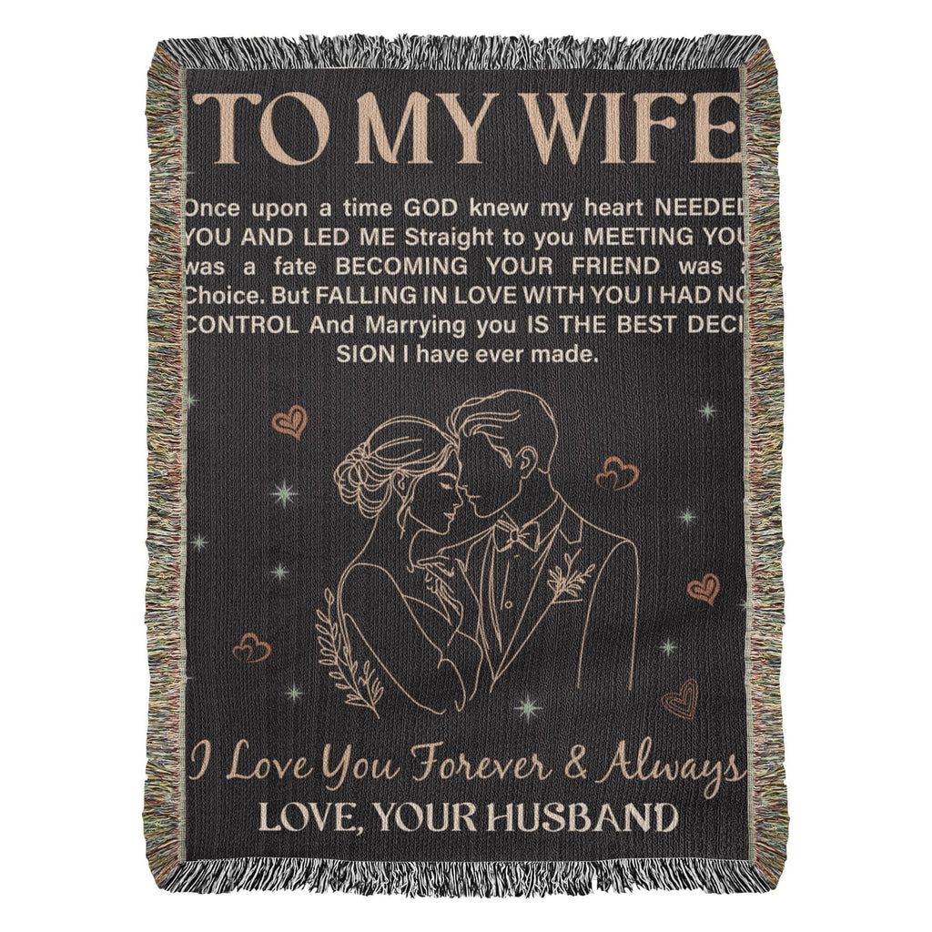 To My Wife - Heirloom Blanket